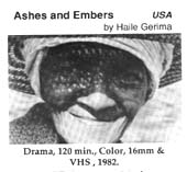 Source: Ashes and Embers (1982) Directed by Haile Gerima. Washington, D.C.: Mypheduh Films. 120 min.