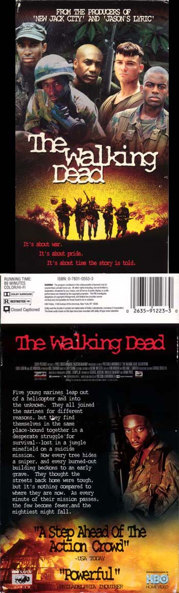 Source: The Walking Dead (1995) Directed by Preston A. Whitmore II. New York, NY: Savoy Pictures. 89 min.