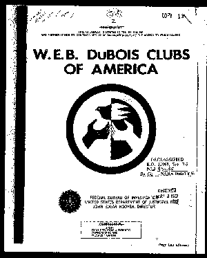 Source: Federal Bureau of Investigation. Report: W.E.B. DuBois Clubs of America. 1967.