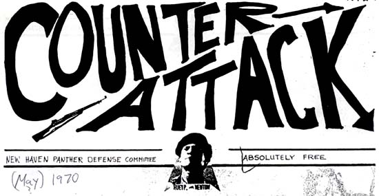 Source: Counter Attack. New Haven: New Haven Panther Defense Committee, May 1970.